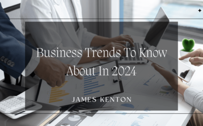 Business Trends To Know About In 2024